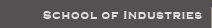 School of Industries